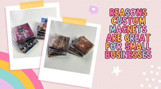 11 Reasons Custom Magnets Are Great for Small Businesses